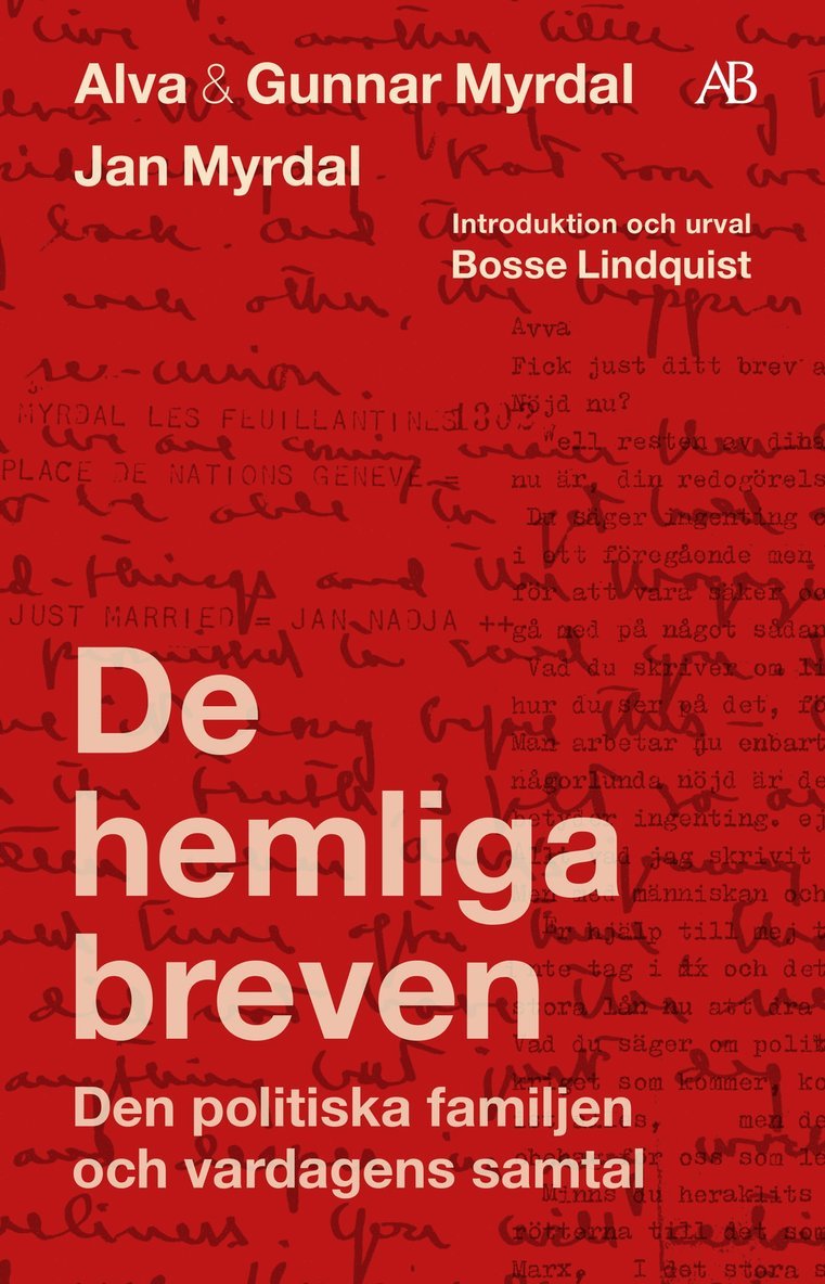 De hemliga breven : den politiska familjen och vardagens samtal 1
