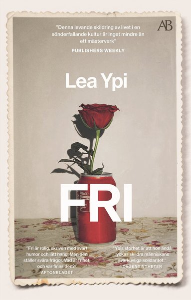 Lea Ypi - Fri : en uppväxt vid historiens slut, Pocket