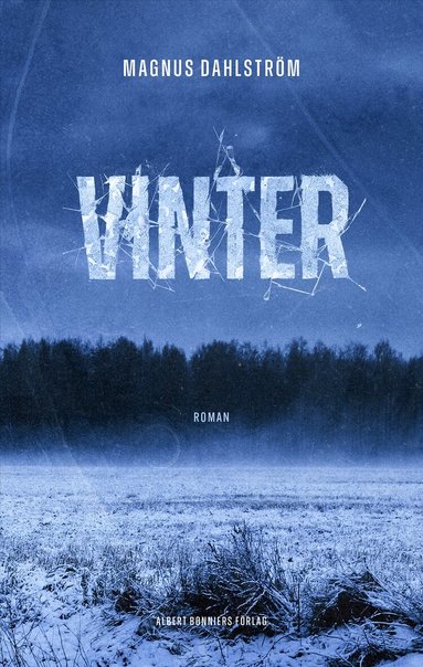 Magnus Dahlström - Vinter, Inbunden