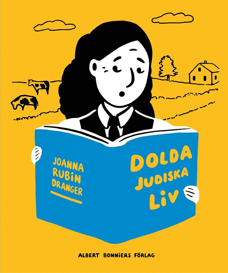 Joanna Rubin Dranger - Dolda judiska liv, Inbunden