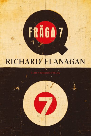 Richard Flanagan - Fråga 7, Inbunden