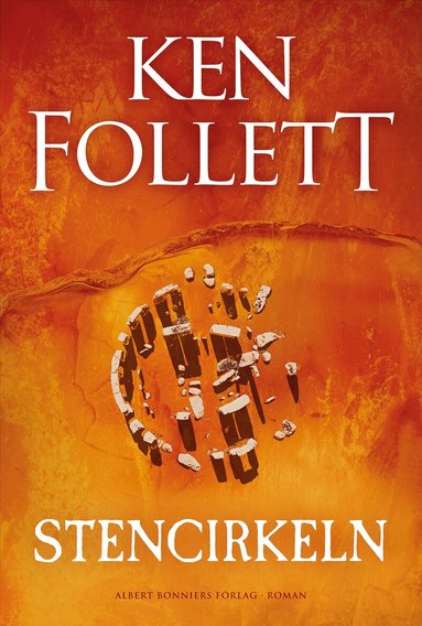 Ken Follett - Stencirkeln, Inbunden
