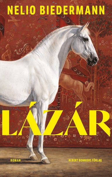 Nelio Biedermann - Lázár, Inbunden. Tillgänglighet: Lägg till