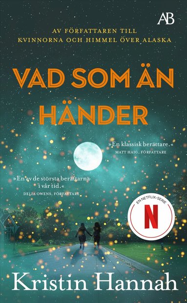 Kristin Hannah - Vad som än händer, Pocket