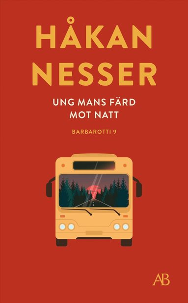 bokomslag Ung mans färd mot natt