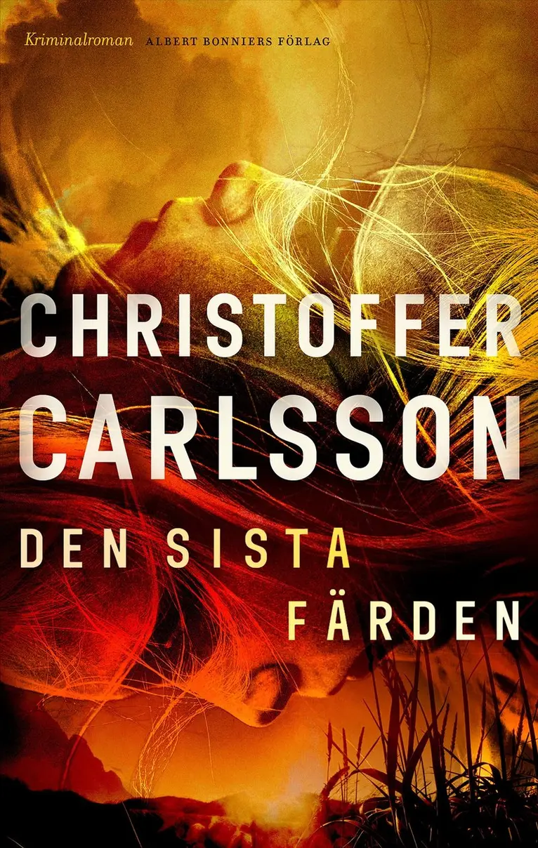 Christoffer Carlsson - Den sista färden, Inbunden. Tillgänglighet: Kommande