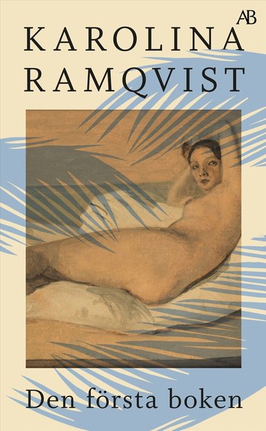 Karolina Ramqvist - Den första boken, Pocket