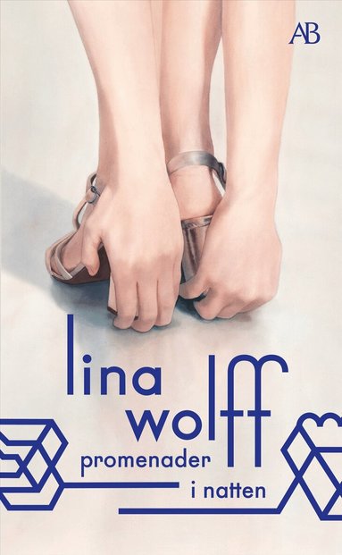 Lina Wolff - Promenader i natten, Pocket