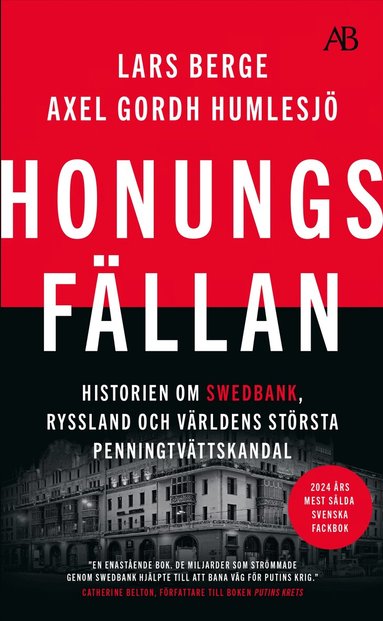 Lars Berge, Axel Gordh Humlesjö - Honungsfällan : historien om Swedbank, Ryssland och världens största penningtvättskandal, Pocket