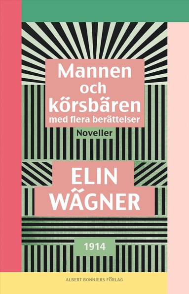 bokomslag Mannen och körsbären med flera berättelser : Noveller