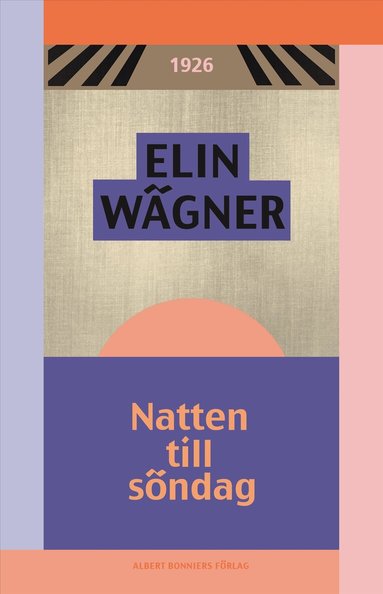 Elin Wägner - Natten till söndag, Häftad