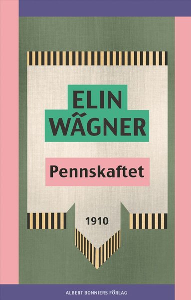 Elin Wägner - Pennskaftet, Häftad