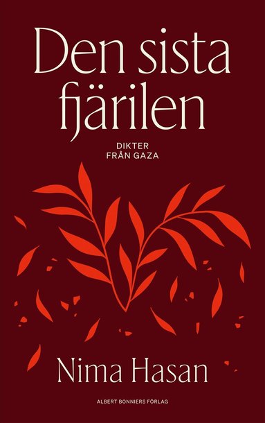 Nima Hasan - Den sista fjärilen, Häftad