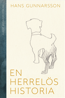 Hans Gunnarsson - En herrelös historia, Inbunden