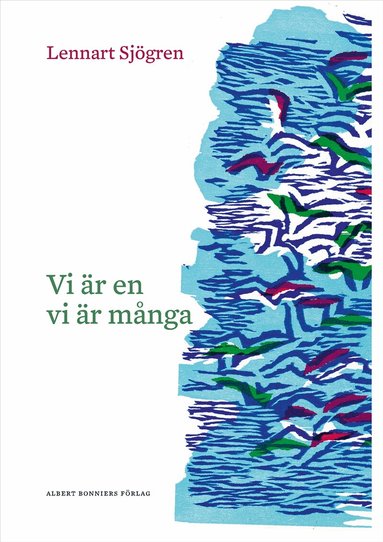 Lennart Sjögren - Vi är en, vi är många, Inbunden