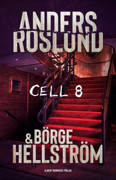 Anders Roslund, Börge Hellström - Cell 8, Häftad