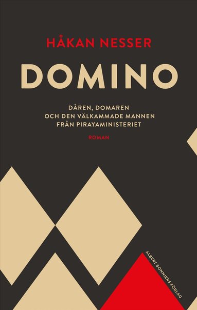 Håkan Nesser - Domino : Dåren, domaren och den välkammade mannen från pirayaministeriet, Inbunden. Tillgänglighet: Lägg till
