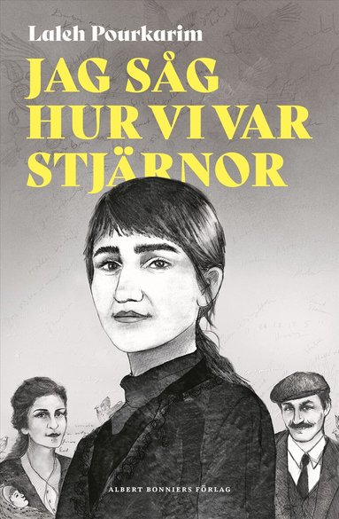 Laleh Pourkarim - Jag såg hur vi var stjärnor, Inbunden