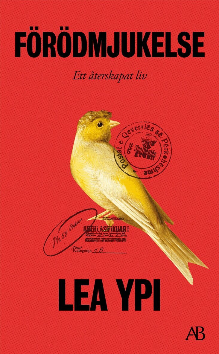 Lea Ypi - Förödmjukelse : ett återskapat liv, Pocket. Tillgänglighet: Kommande