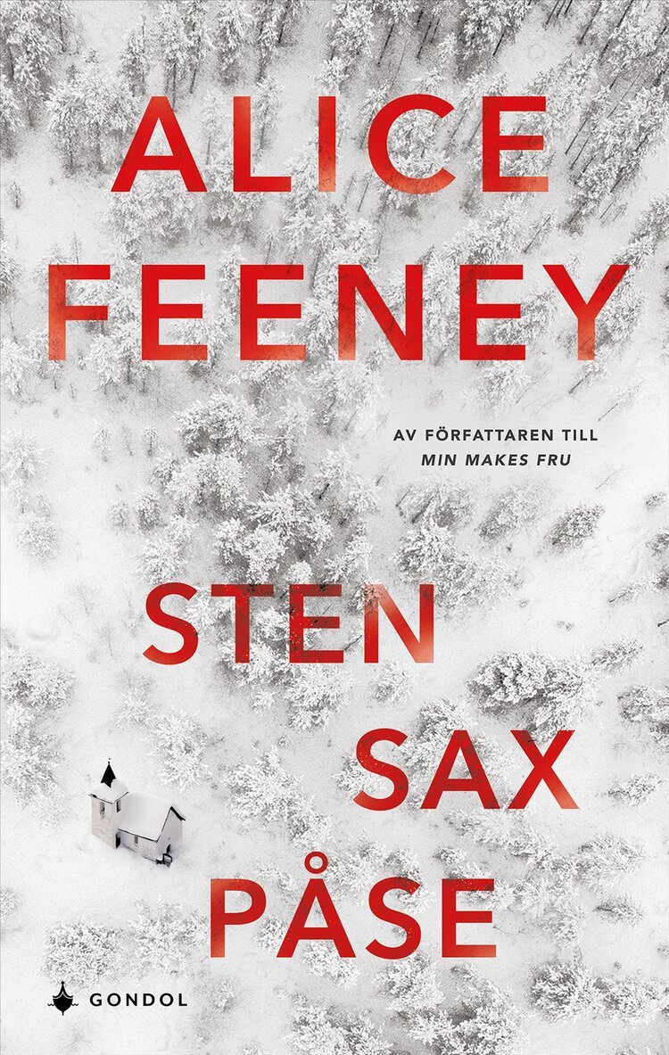 Alice Feeney - Sten, sax, påse, Häftad