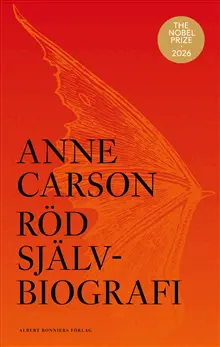 Anne Carson - Röd självbiografi, Inbunden
