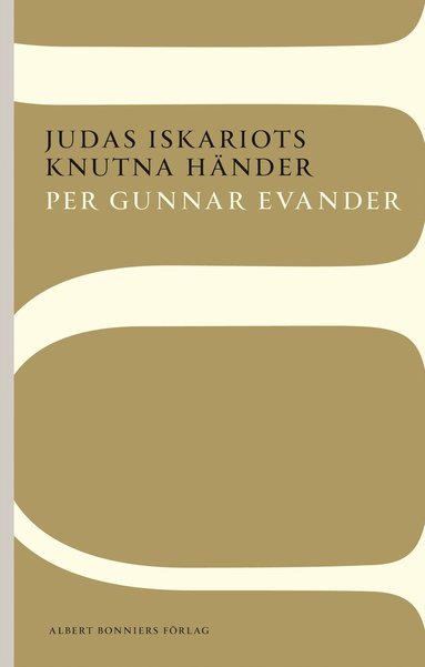 bokomslag Judas Iskariots knutna händer