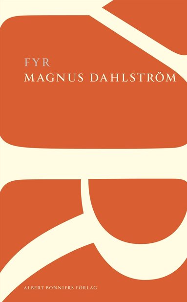 Magnus Dahlström - Fyr, Häftad