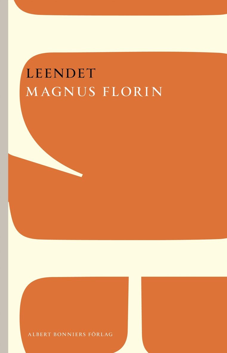 Magnus Florin - Leendet, Häftad