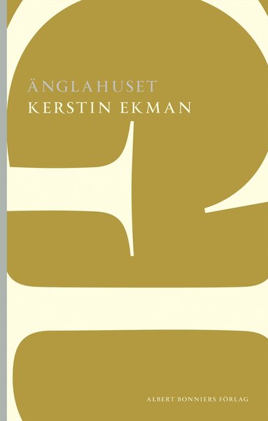 Kerstin Ekman - Änglahuset, Häftad