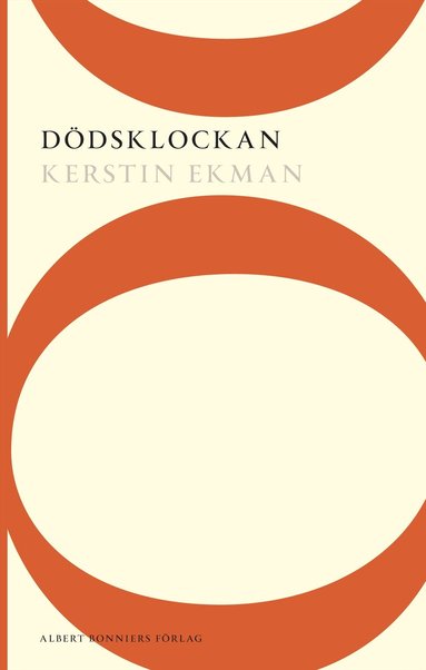 Kerstin Ekman - Dödsklockan, Häftad