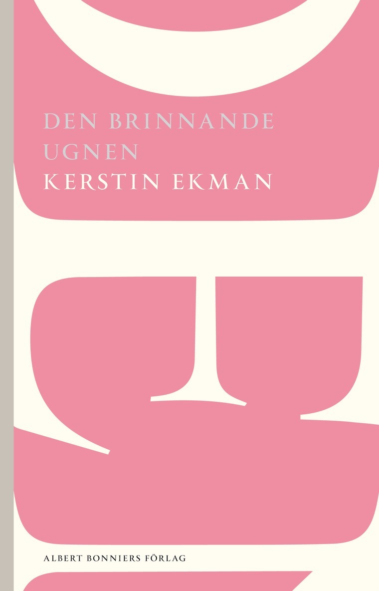 Kerstin Ekman - Den brinnande ugnen, Häftad