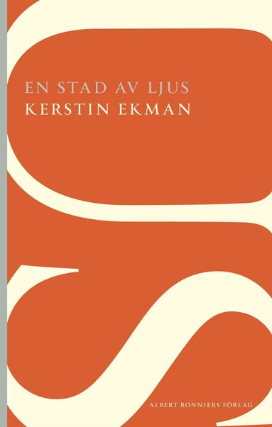 Kerstin Ekman - En stad av ljus, Häftad