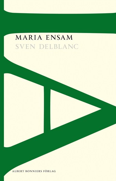 Sven Delblanc - Maria ensam, Häftad