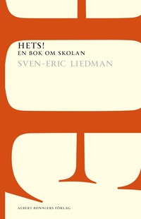 bokomslag Hets!: en bok om skolan