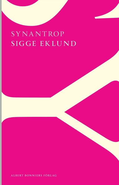 Sigge Eklund - Synantrop, Häftad