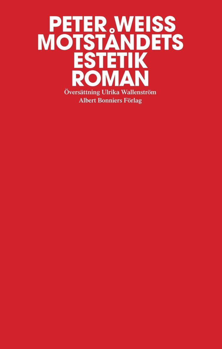 Motståndets estetik, band 3