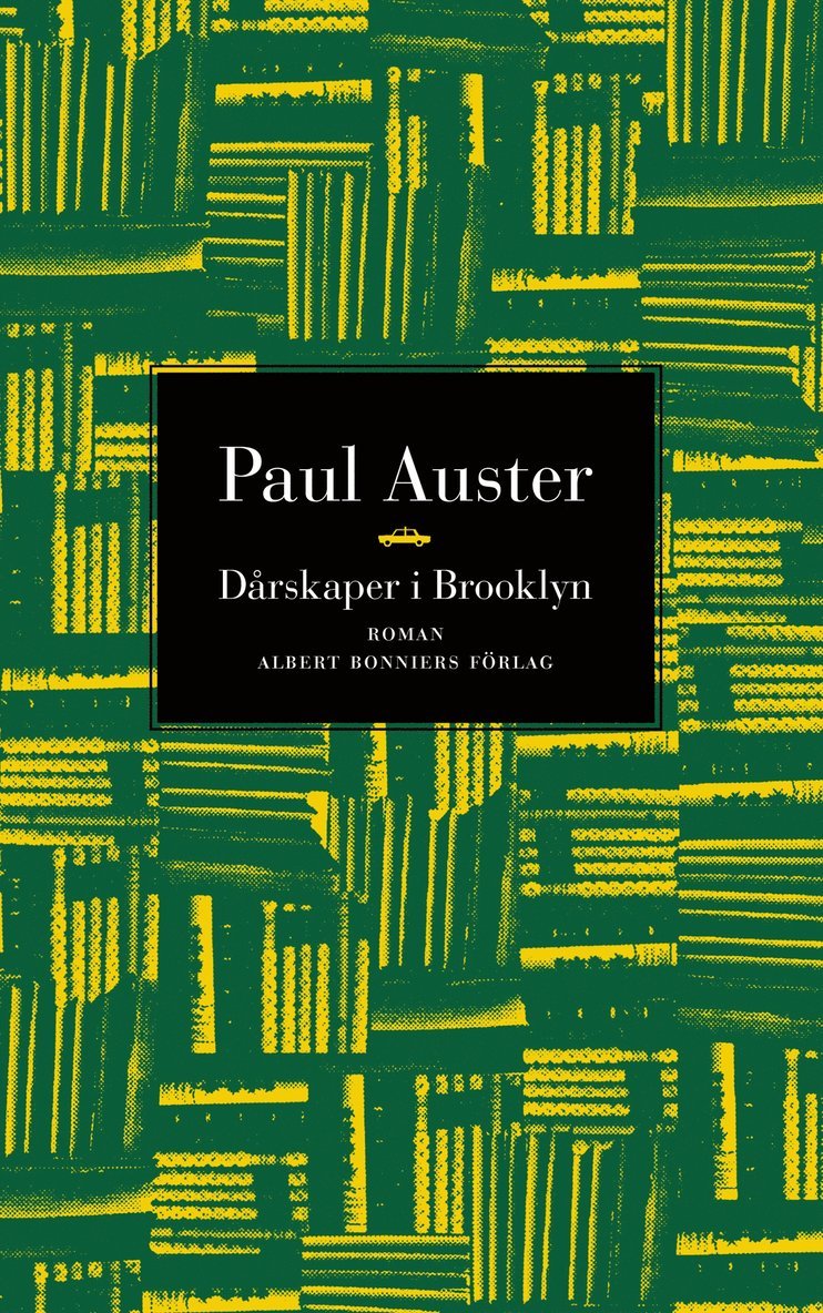 Paul Auster - Dårskaper i Brooklyn, Häftad