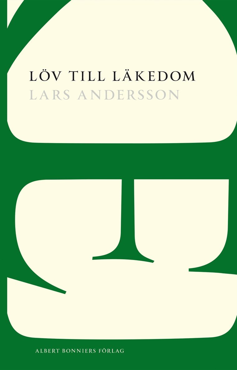 Lars Andersson - Löv till läkedom, Häftad