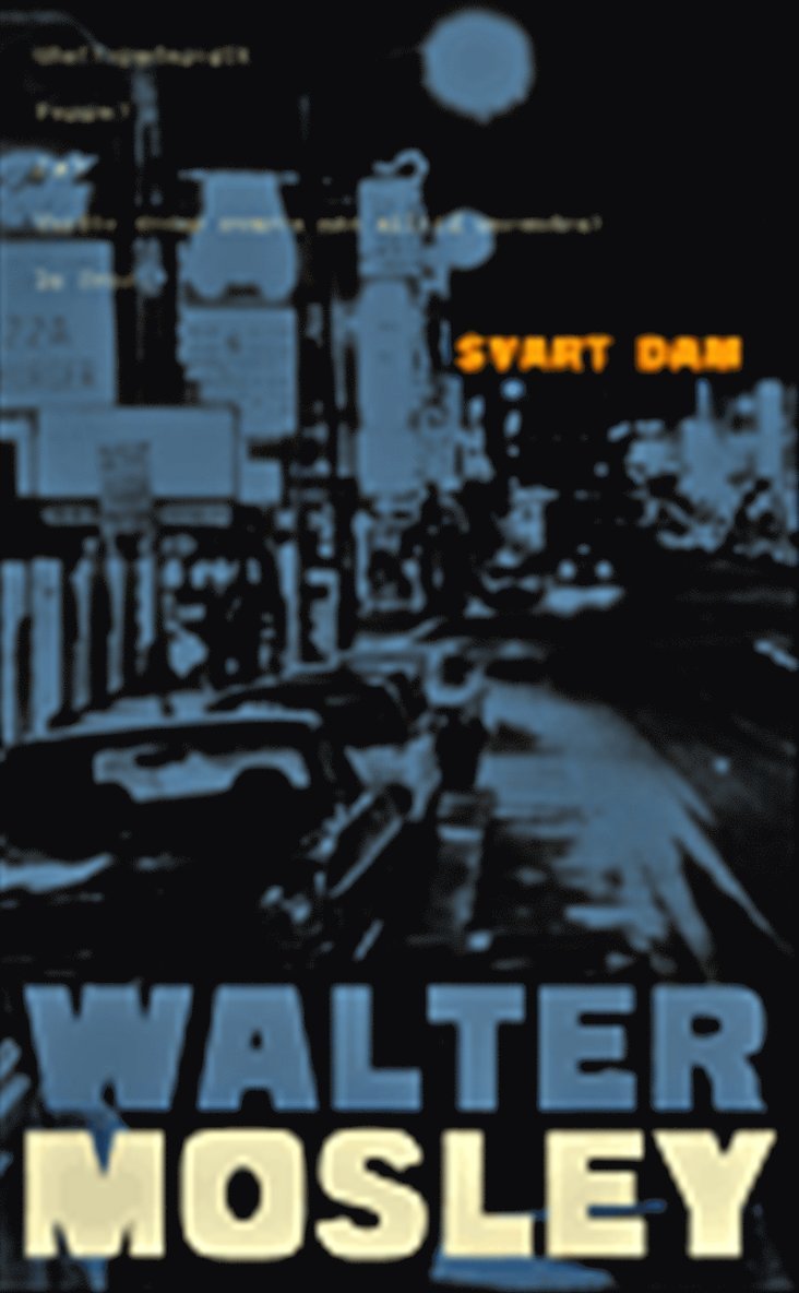 Walter Mosley - Svart dam, Pocket