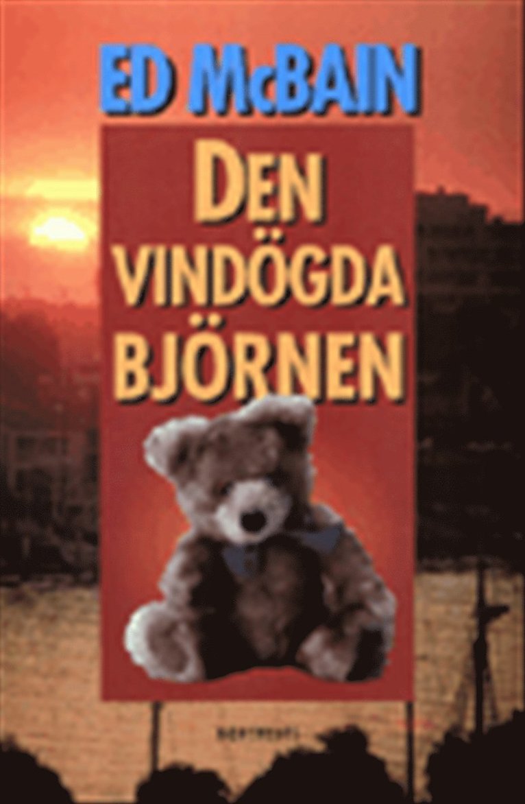 Ed McBain - Den vindögda björnen, Häftad
