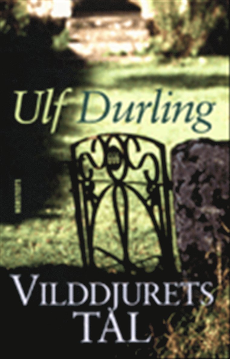 Ulf Durling - Vilddjurets tal, Inbunden