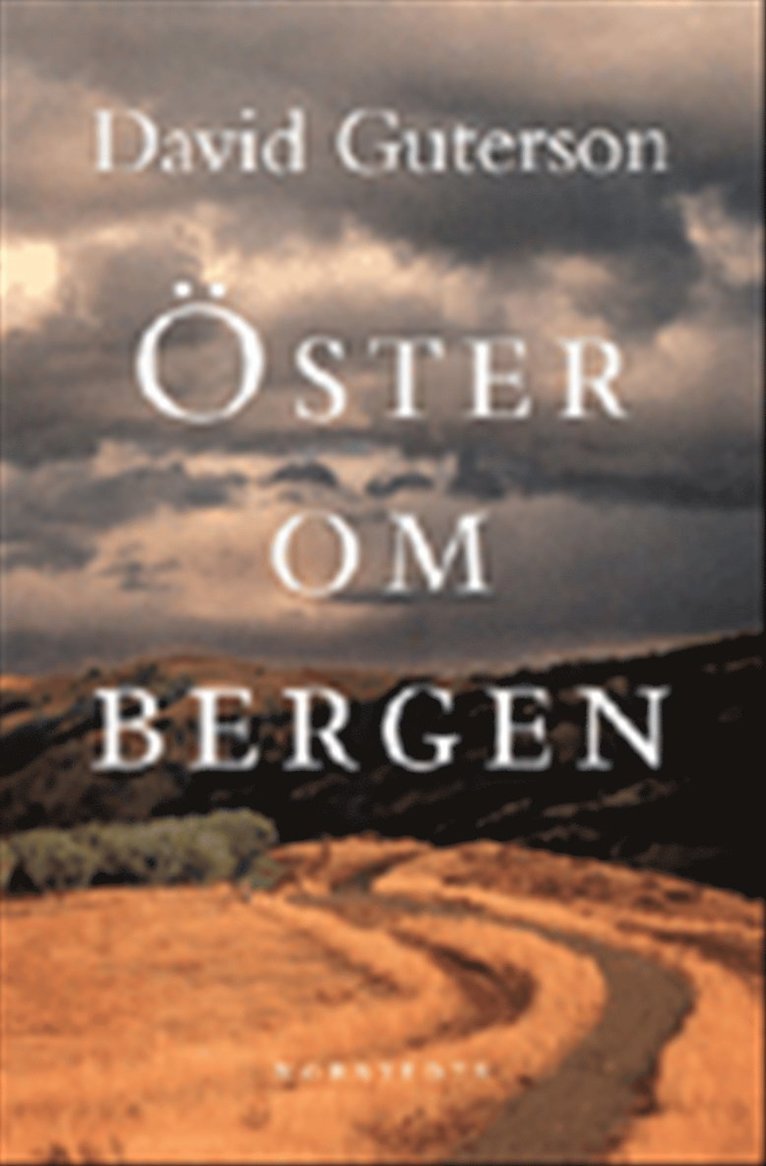 David Guterson - Öster om bergen, Inbunden