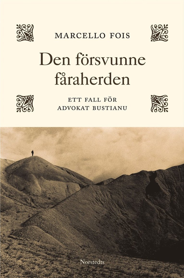 Den försvunne fåraherden : Ett fall för advokat Bustianu