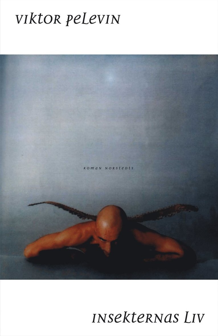 Viktor Pelevin - Insekternas liv, Inbunden
