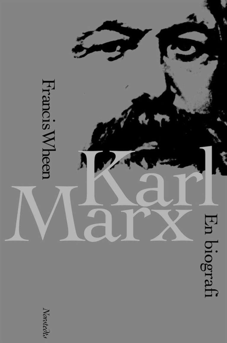 Francis Wheen - Karl Marx : en biografi, Inbunden