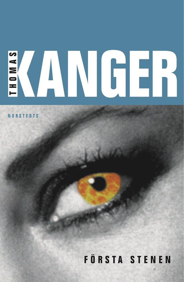 Thomas Kanger - Första stenen, Inbunden