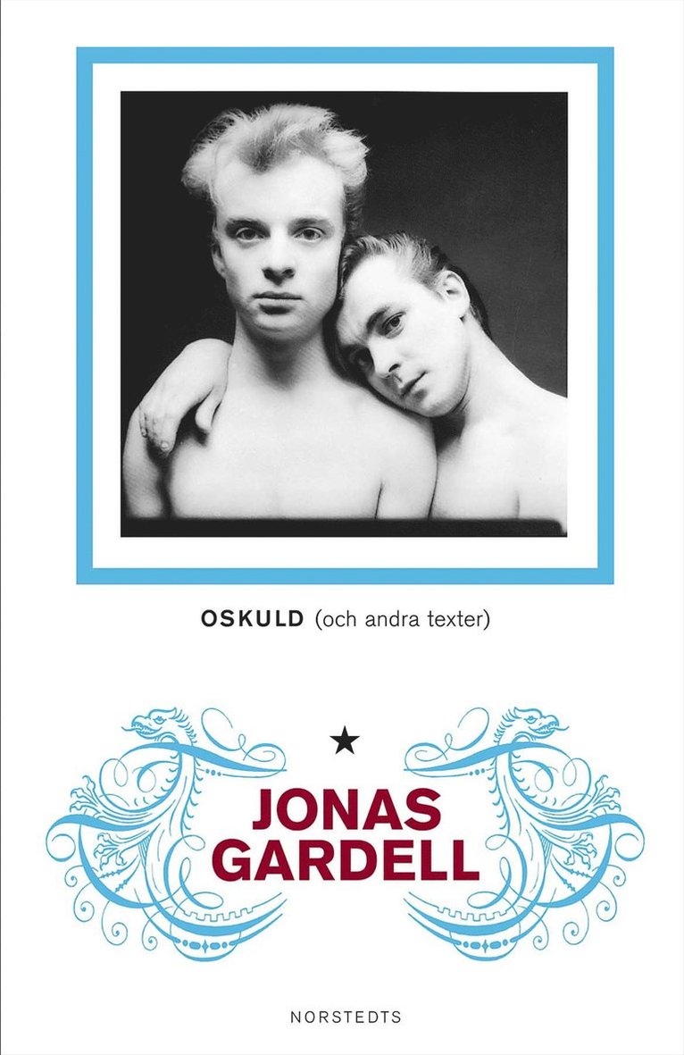 Jonas Gardell - Oskuld och andra texter, Inbunden