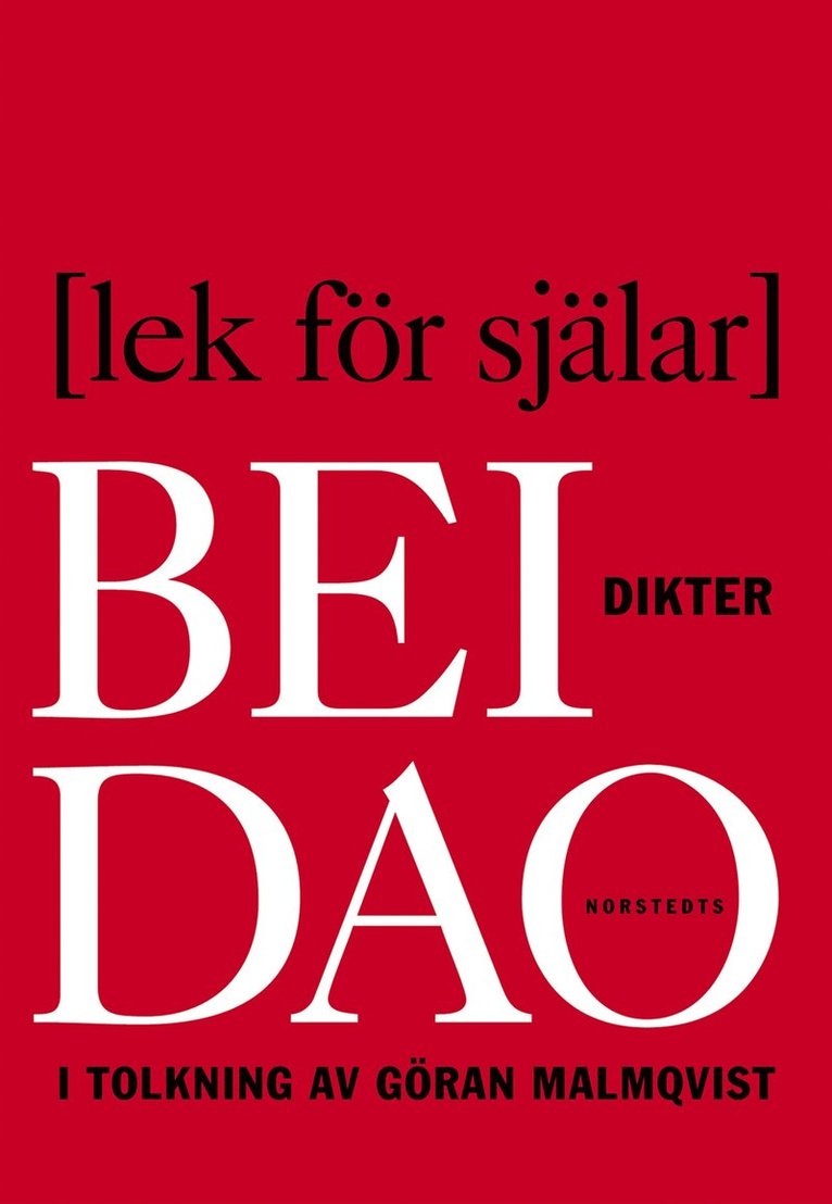 Bei Dao - Lek för själar : Dikter, Häftad