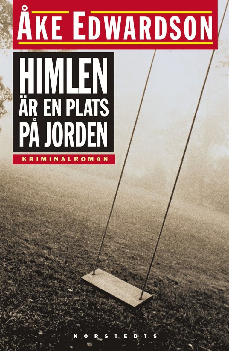 Åke Edwardson - Himlen är en plats på jorden, Inbunden