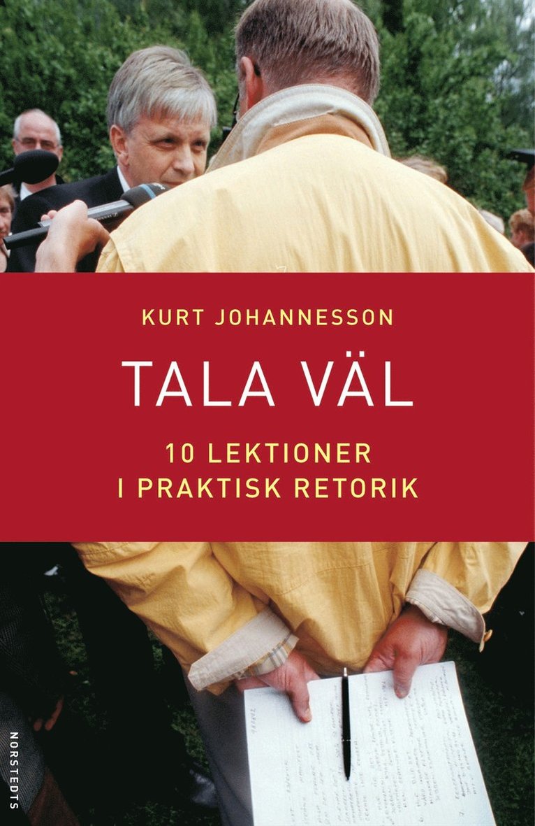 Tala väl : 10 lektioner i praktisk retorik